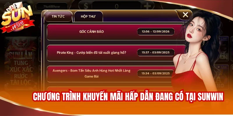 Chương trình khuyến mãi hấp dẫn đang có tại SUNWIN