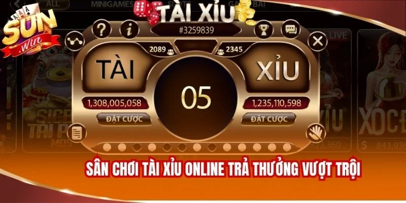 Sân chơi Tài Xỉu online trả thưởng vượt trội